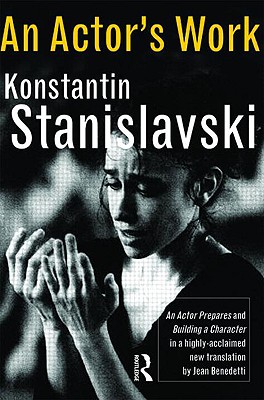 An Actor's Work: A Student's Diary - Stanislavski, Konstantin