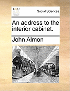 An Address to the Interior Cabinet