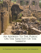 An Address to the Public on the Sanctity of the Sabbath