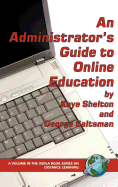 An Administrator's Guide to Online Learning (Hc)