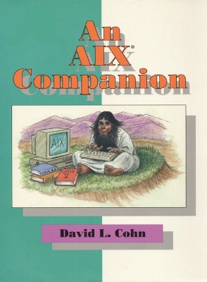 An AIX Companion - Cohn, David