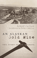 An Alaskan Gold Mine