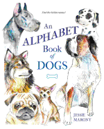 An Alphabet Book of Dogs