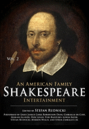 An American Family Shakespeare Entertainment, Vol. 2