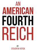 An American Fourth Reich