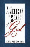 An American in Search of God