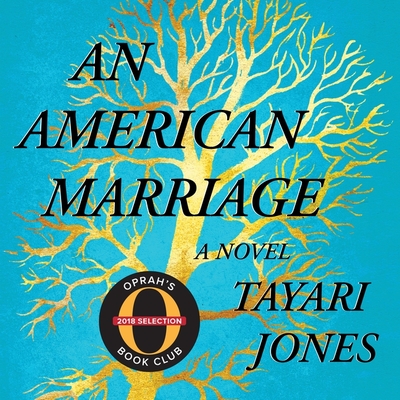 An American Marriage - Jones, Tayari, and Crisden, Sean (Read by), and Davis, Eisa (Read by)