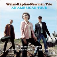 An American Tour - Weiss-Kaplan-Newman Trio