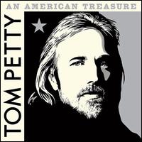 An American Treasure [Deluxe] - Tom Petty