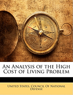 An Analysis of the High Cost of Living Problem