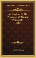 An Analysis of the Principles of Natural Philosophy (1811)