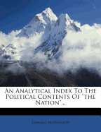 An Analytical Index to the Political Contents of the Nation