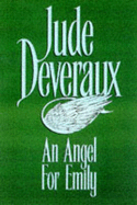 An Angel for Emily - Deveraux, Jude