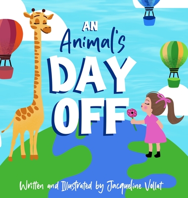 An Animal's Day Off - 