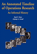 An Annotated Timeline of Operations Research: An Informal History
