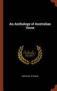 An Anthology of Australian Verse
