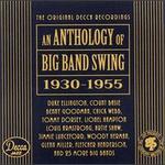 An Anthology of Big Band Swing (1930-1955) - Various Artists