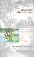 An Anthology of Vietnamese Poems: From the Eleventh Through the Twentieth Centuries