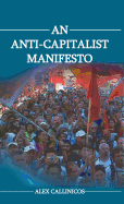 An Anti-Capitalist Manifesto