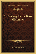 An Apology for the Book of Mormon