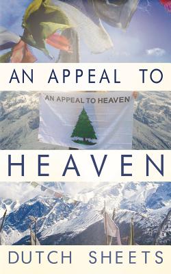 An Appeal To Heaven: What Would Happen If We Did It Again - Sheets, Dutch