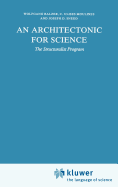 An Architectonic for Science: The Structuralist Program