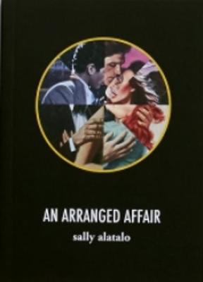 An Arranged Affair - Alatalo, Sally, and Higgins, Hannah (Foreword by)