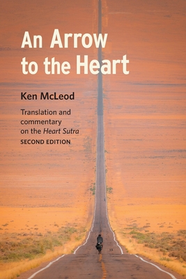 An Arrow to the Heart: Second Edition - McLeod, Ken, and Clothier, Peter (Introduction by), and Caldwell, Valerie (Designer)