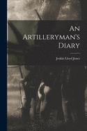 An Artilleryman's Diary