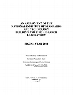 An Assessment of the National Institute of Standards and Technology Building and Fire Research Laboratory: Fiscal Year 2010