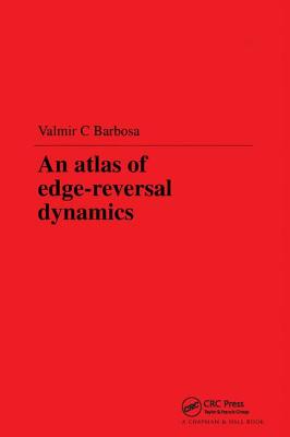 An Atlas of Edge-Reversal Dynamics - Barbosa, V.C.