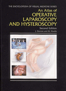 An Atlas of Operative Laparoscopy and Hysteroscopy, Second Edition