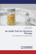 An Audit Tool for Warfarin Therapy