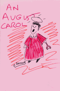 An August Carol