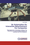 An Automation On Interactive Advertisement For Companies