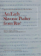 An Early Slavonic Psalter from Rus, Volume 1, Photoreproduction