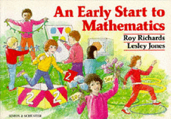 An Early Start to Mathematics - Richards, Roy, and Jones, Lesley