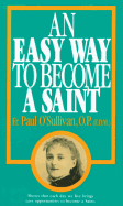 An Easy Way to Become a Saint