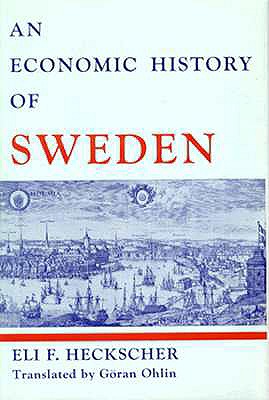 An economic history of Sweden - Heckscher, Eli Filip