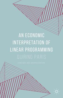 An Economic Interpretation of Linear Programming - Paris, Quirino