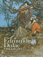 An Edmund Dulac Treasury: 110 Color Illustrations