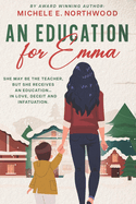 An Education For Emma: A Comical Christmas Romance