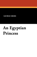 An Egyptian Princess