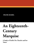 An Eighteenth Century Marquise