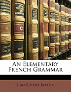 An Elementary French Grammar