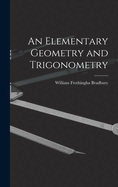 An Elementary Geometry and Trigonometry