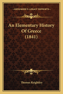An Elementary History Of Greece (1841)