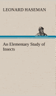 An Elementary Study of Insects