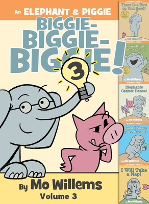 An Elephant & Piggie Biggie! Volume 3 - Willems, Mo