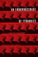 An Embarrassment of Tyrannies